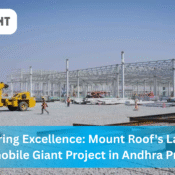 Mount Roof's Landmark Automobile Giant Project in Andhra Pradesh
