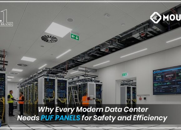 Why Every Modern Data Centre Needs PUF Panels for Safety and Efficiency