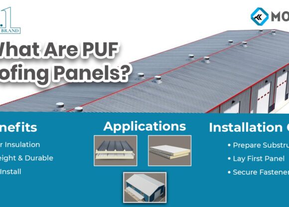 What Are PUF Roofing Panels? Benefits, Applications, and Installation Guide