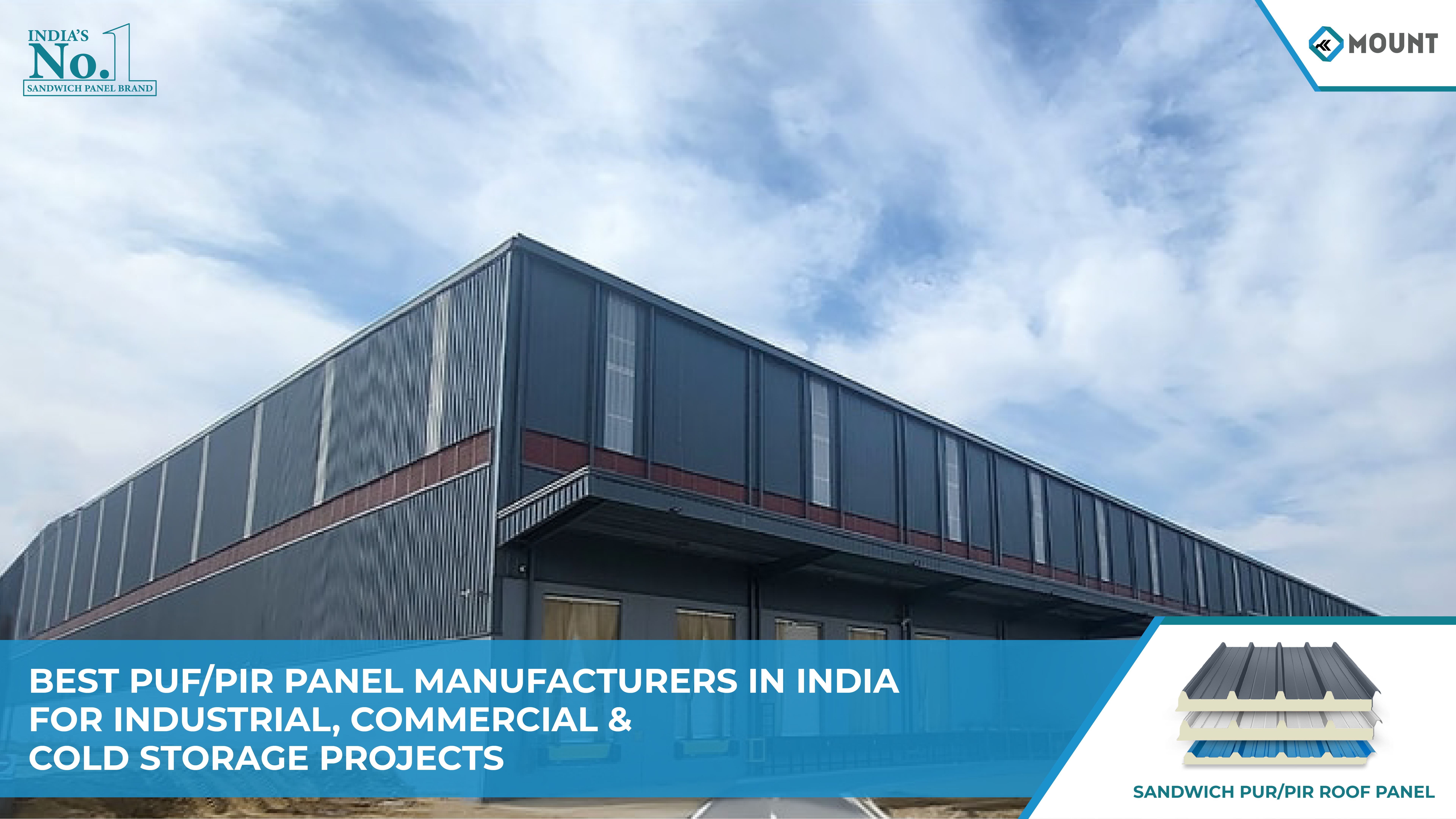 Best PUF/PIR Panel Supplier in India for Industrial, Commercial & Cold Storage Projects