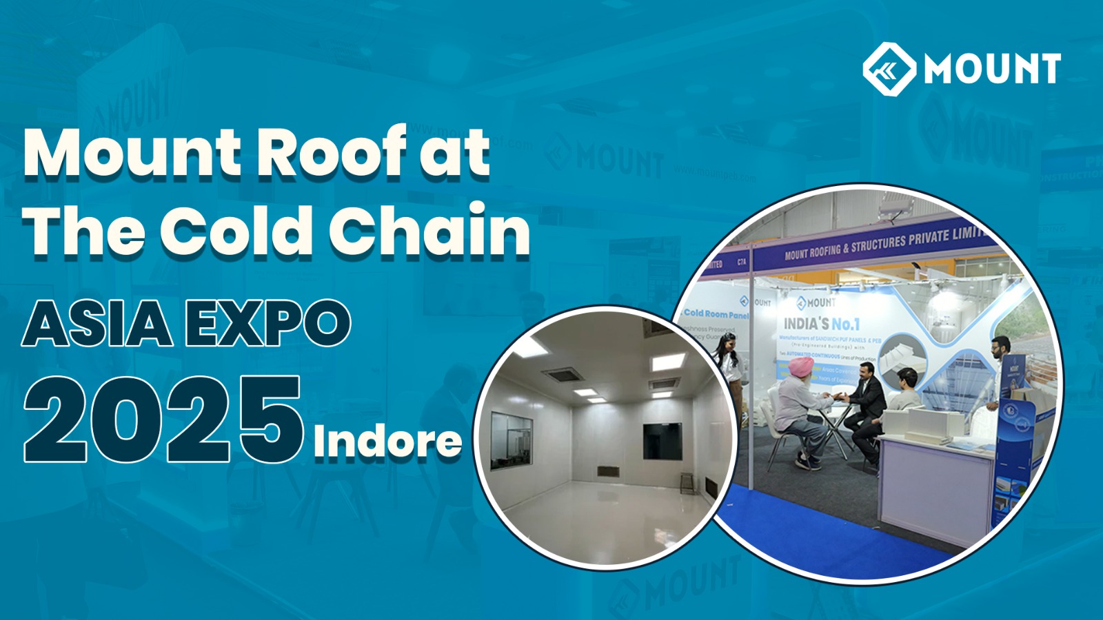 Mount Roof at The Cold Chain Asia Expo 2025 – Indore