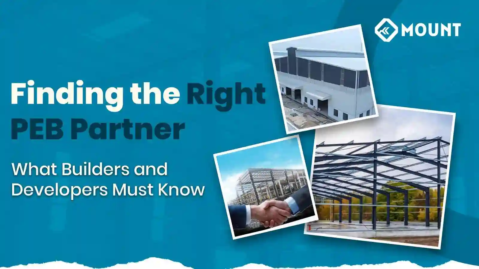 Finding the Right PEB Partner: What Builders and Developers Must Know