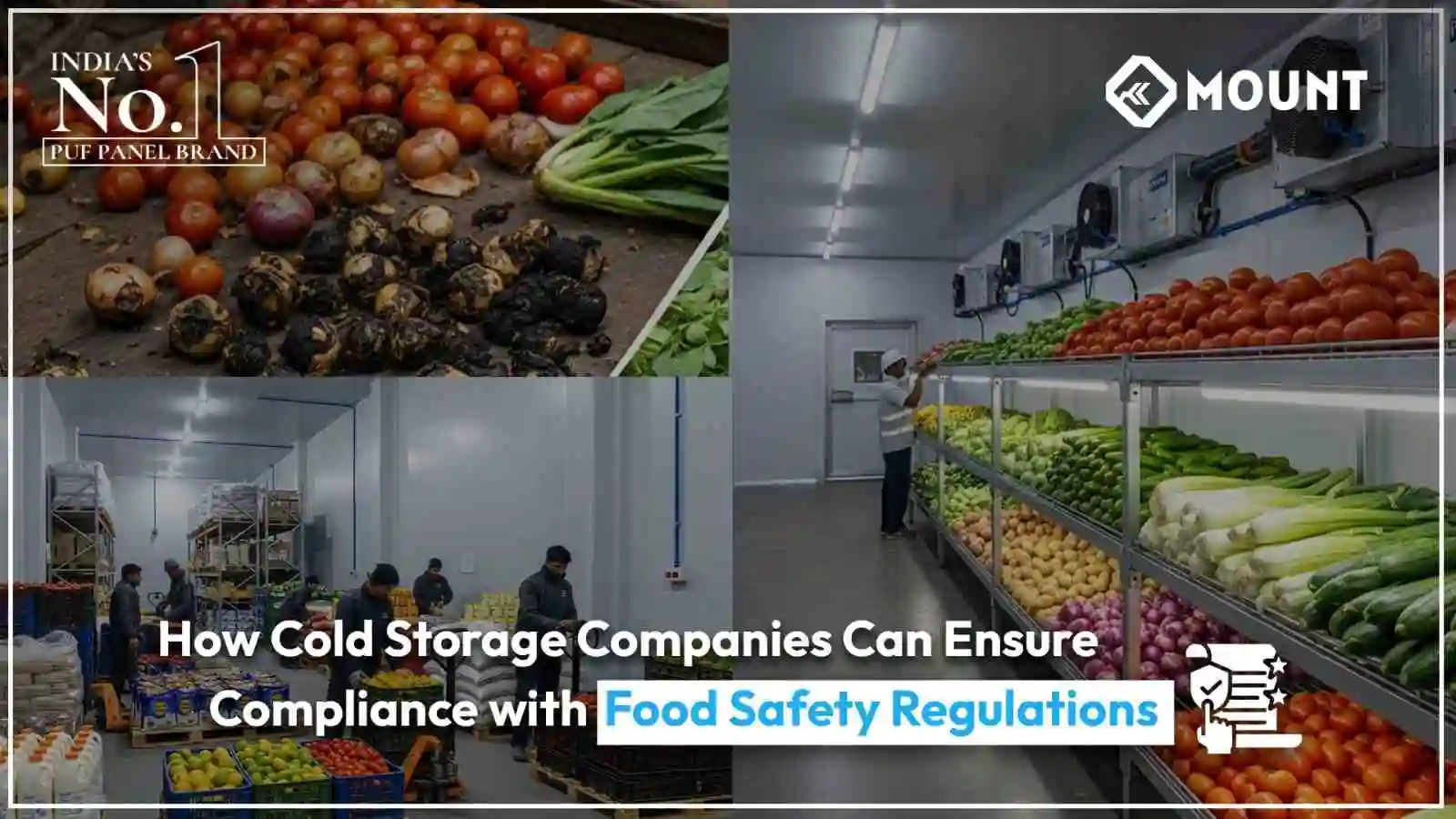 How Cold Storage Companies Can Ensure Compliance with Food Safety Regulations