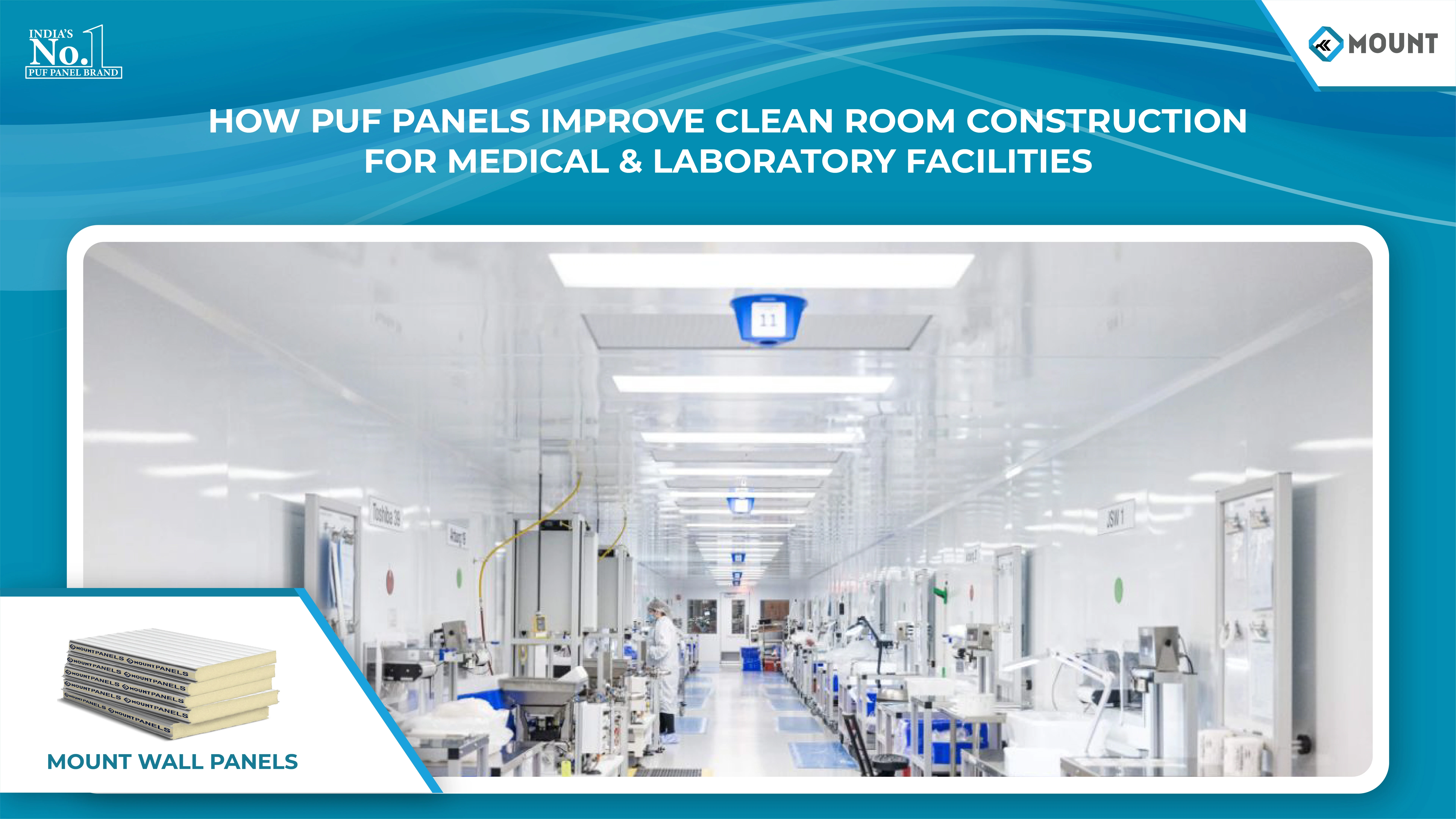 How PUF Panels Improve Clean Room Construction for Medical & Laboratory Facilities