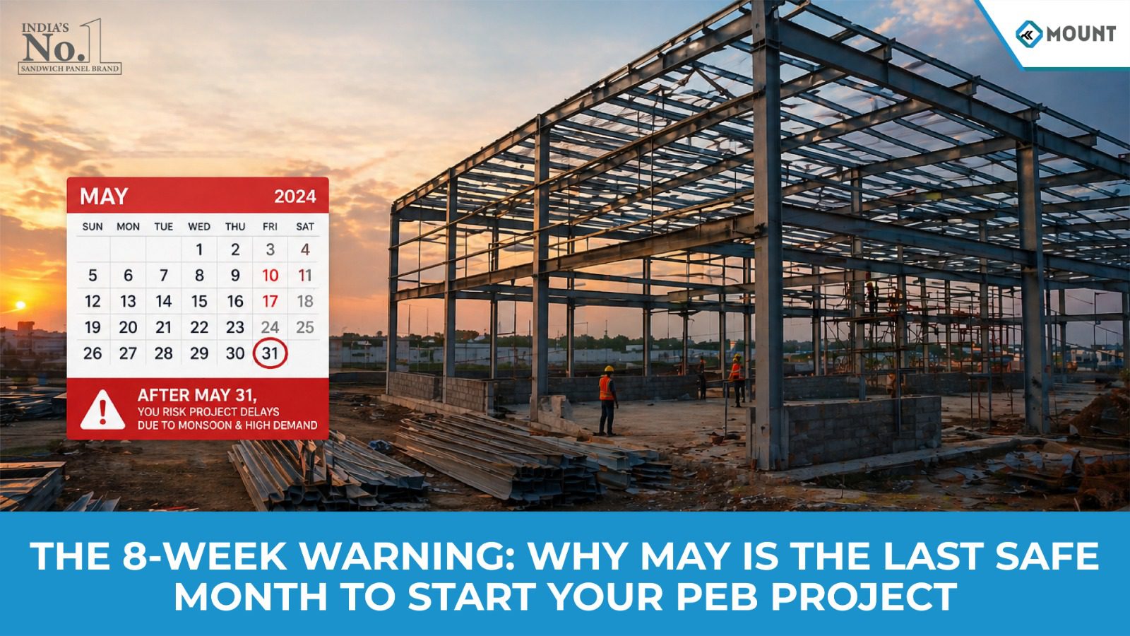 The 8-Week Warning: Why May Is the Last Safe Month to Start Your PEB Project