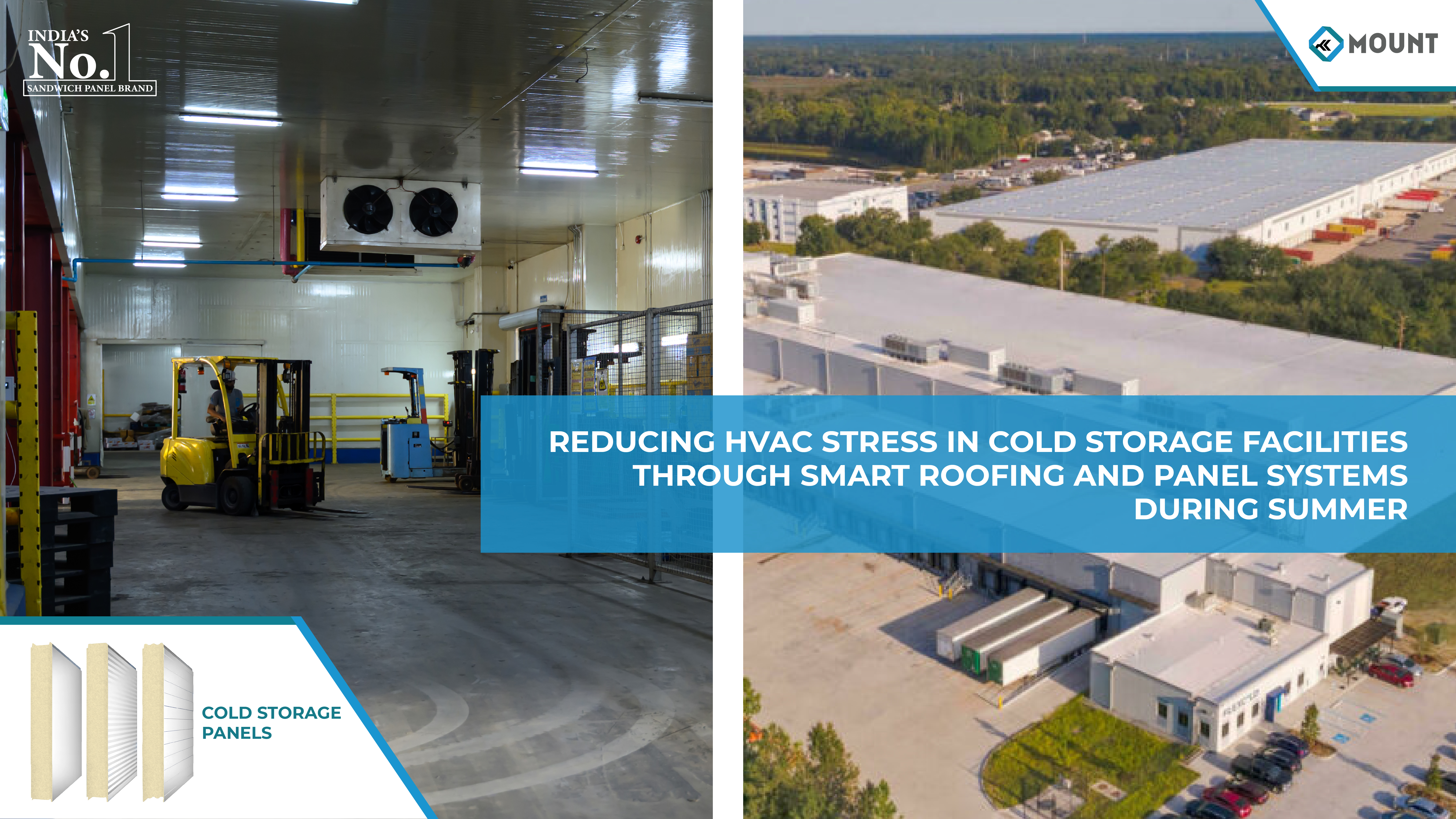 Reducing HVAC Stress in Cold Storage Facilities Through Smart Roofing and Panel Systems During Summer