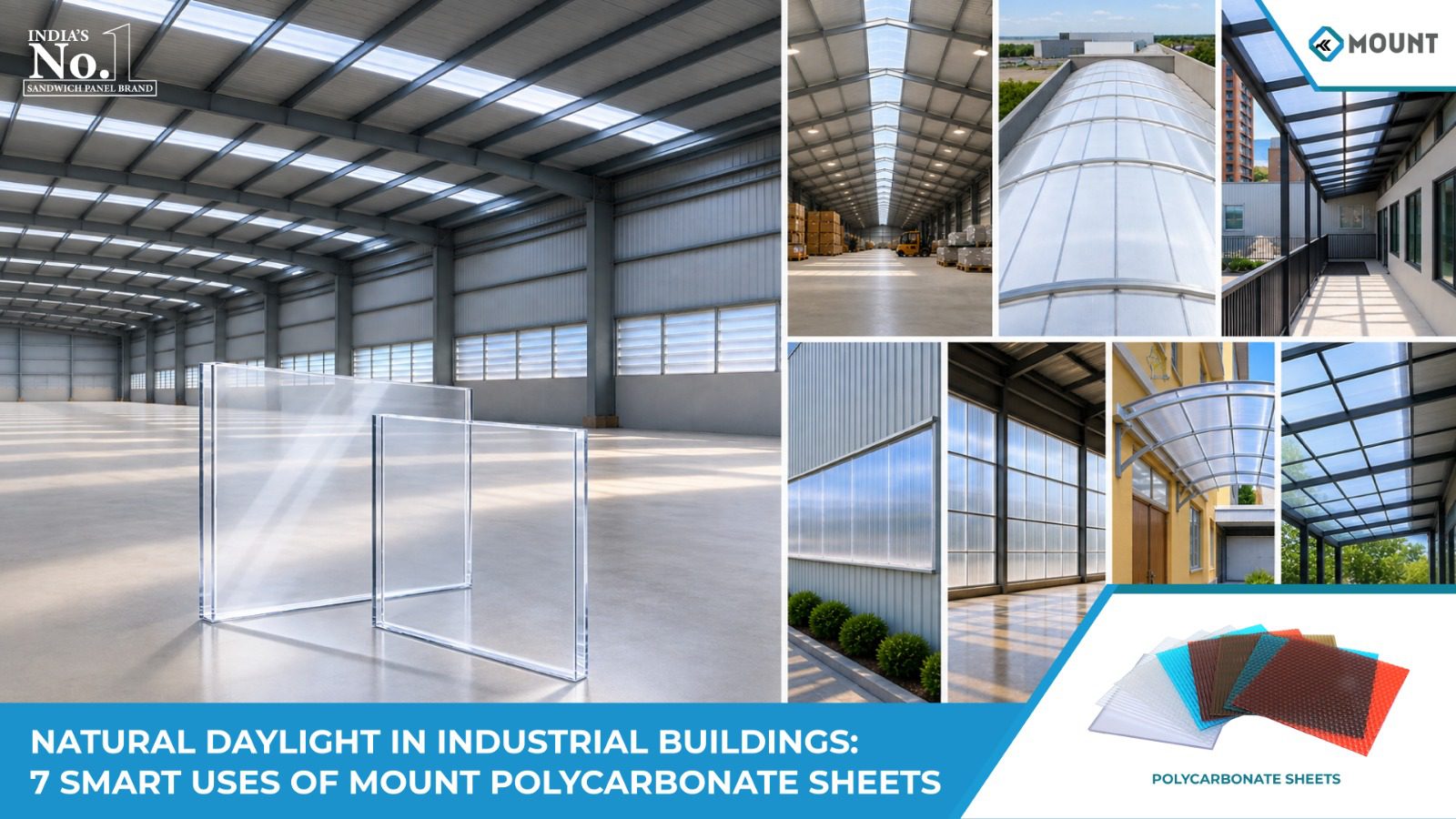 Natural Daylight in Industrial Buildings: 7 Smart Uses of Mount Polycarbonate Sheets