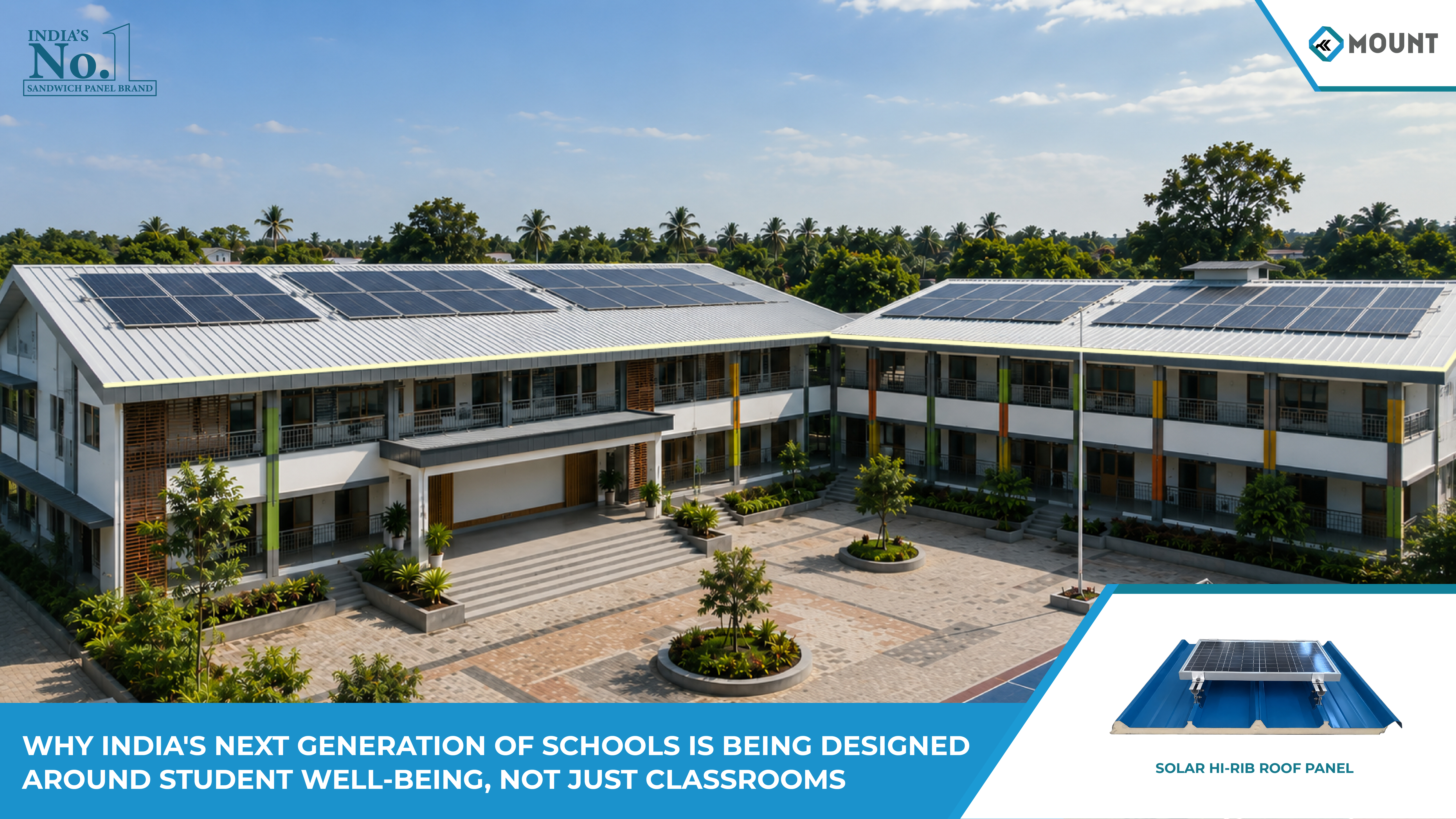 Why India’s Next Generation of Schools Is Being Designed Around Student Well,Being, Not Just Classrooms