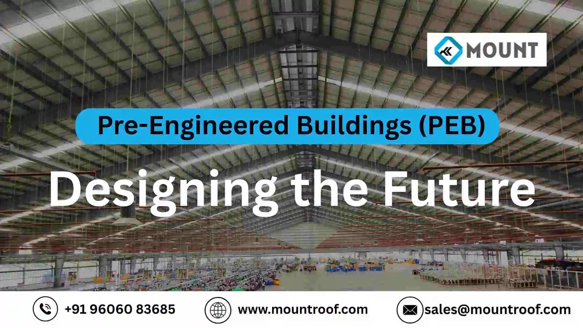 Designing the Future: The Innovative Potential of Pre-Engineered Buildings (PEB)
