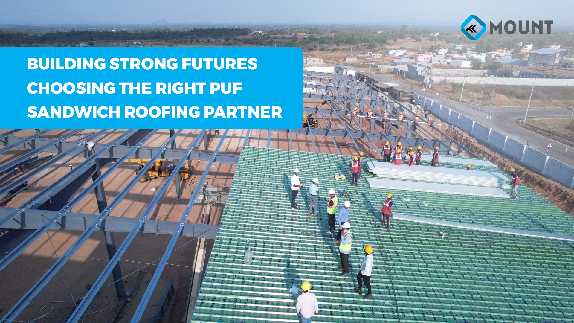 Building Strong Futures: Choosing the Right PUF Sandwich Roofing Partner